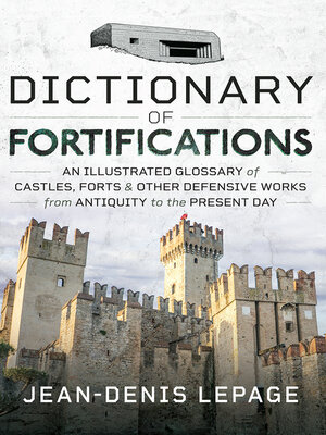 cover image of Dictionary of Fortifications